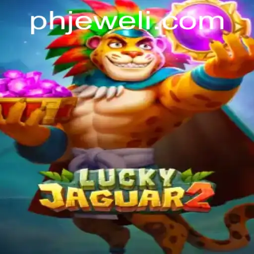 Discover the Exciting World of Luckyjaguar2 and the PHJEWEL Experience
