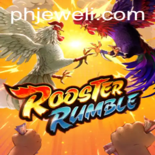 Exploring the Vibrant World of RoosterRumble and the Unique Aspect of PHJEWEL